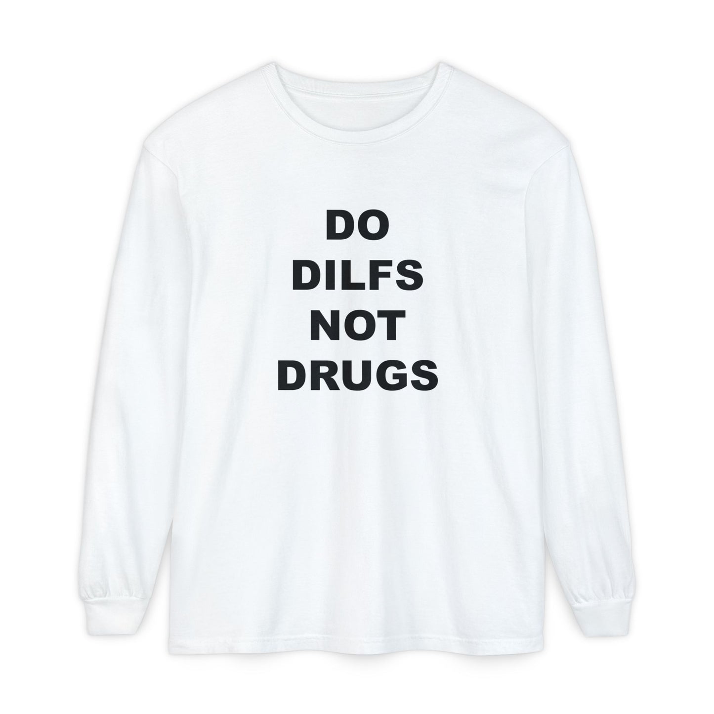 Do DILFs Not Drugs