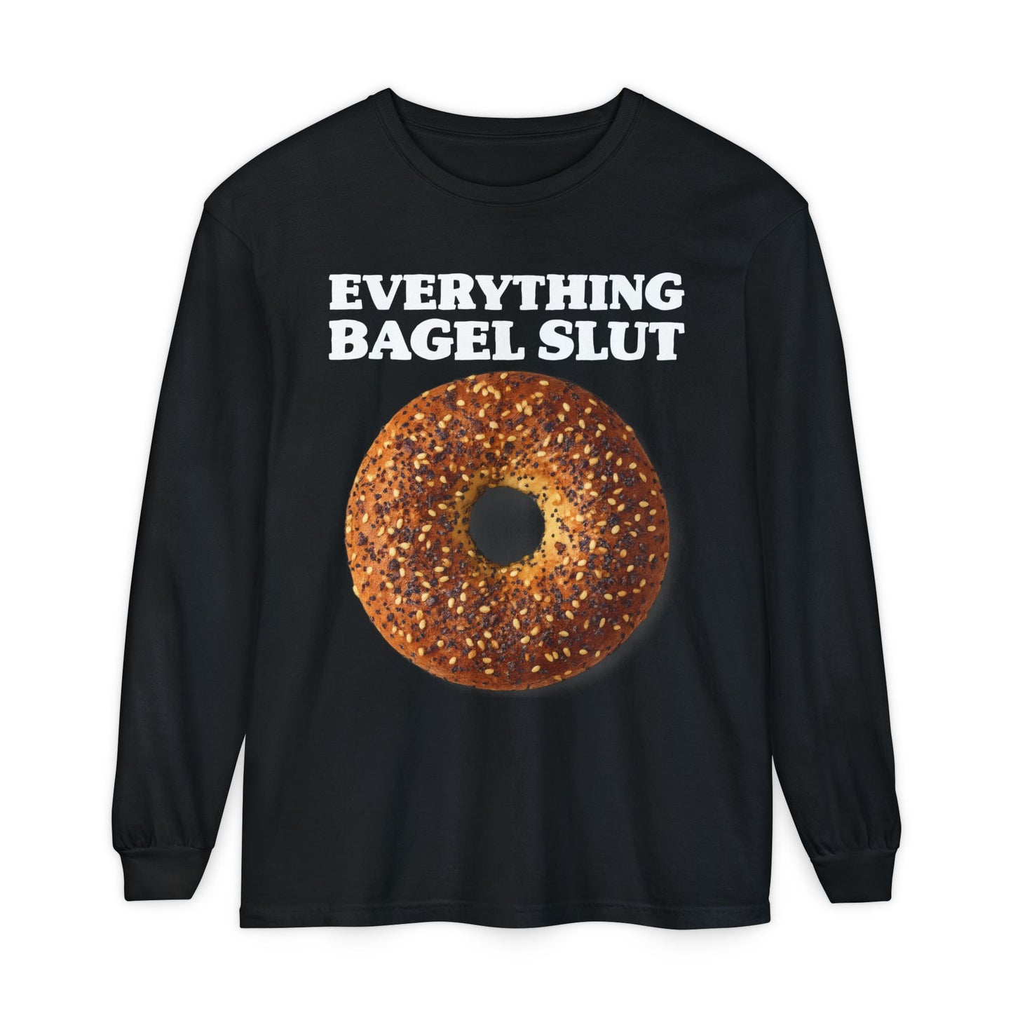 Everything Bagel Slut