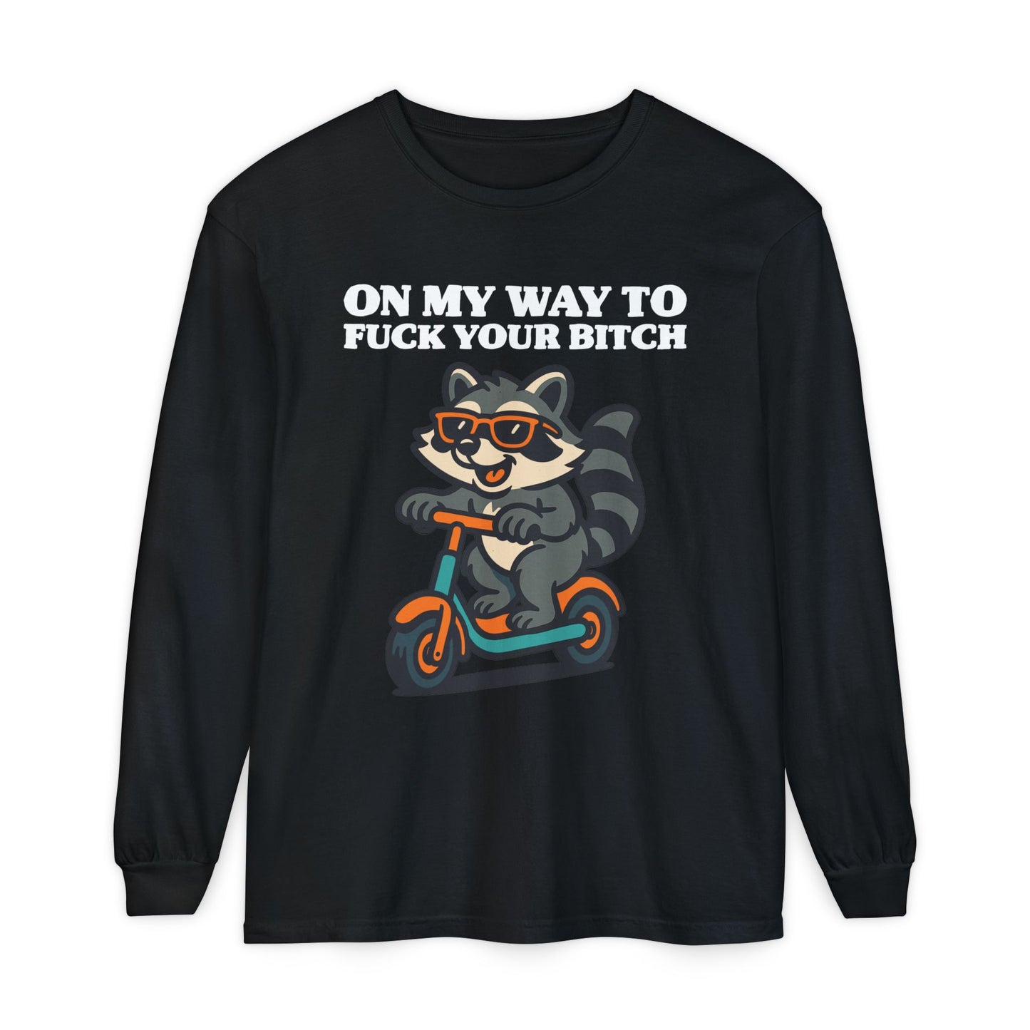 On My Way To Fuck Your Bitch