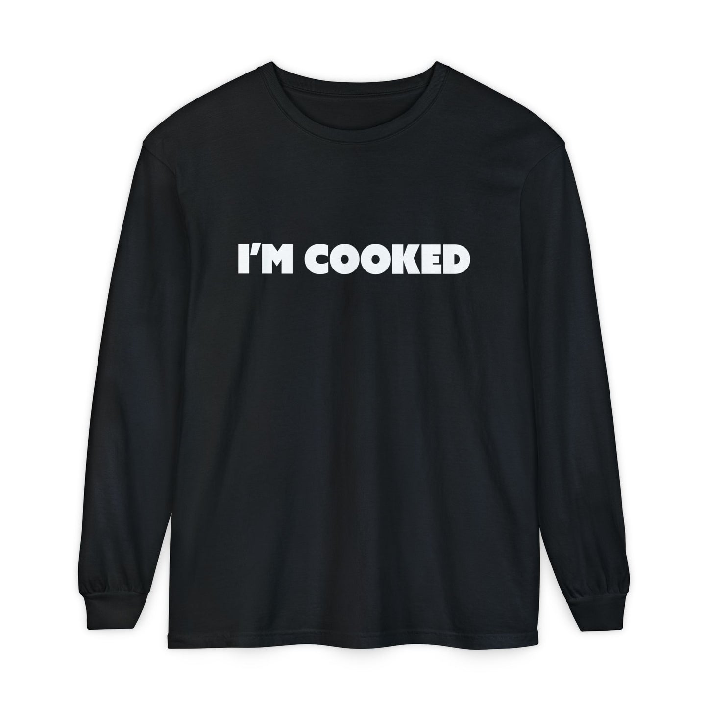 I'm Cooked