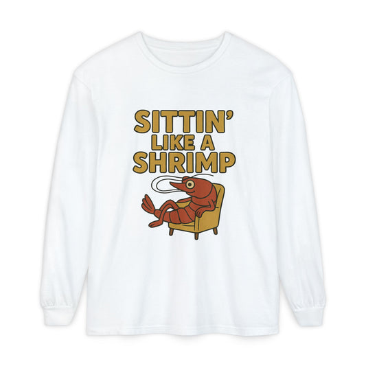 Sittin' Like a Shrimp