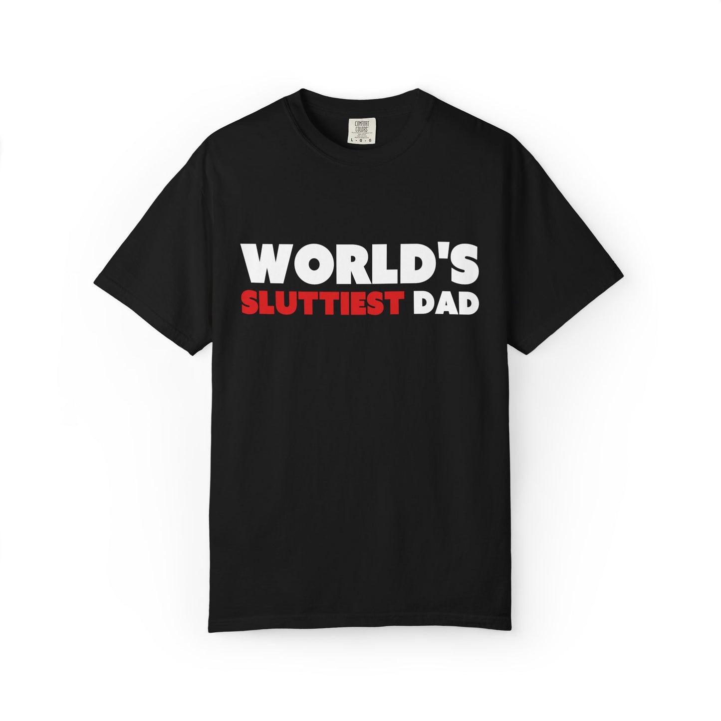 World's Sluttiest Dad