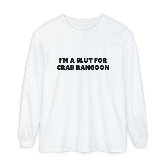 I'm a Slut for Crab Rangoon