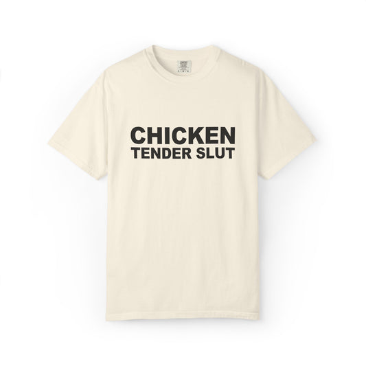 Chicken Tender Slut